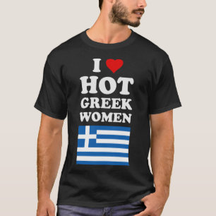 I Liebe Hot Greece Women Funny Griechenland Flag T-Shirt