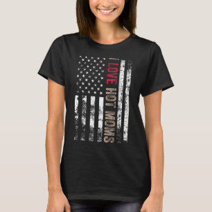 I Liebe Hot Mamas American USA Flag T-Shirt