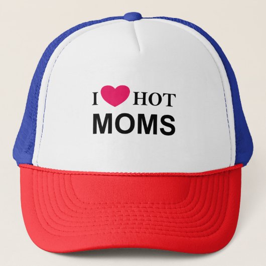 I Liebe Hot Mamas, I Liebe Mamas, Hot Mamas Truckerkappe (Vorderseite)