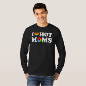 I Liebe Hot Mamas LGBt-Flag-Herz für Mamas T-Shirt (Vorne ganz)