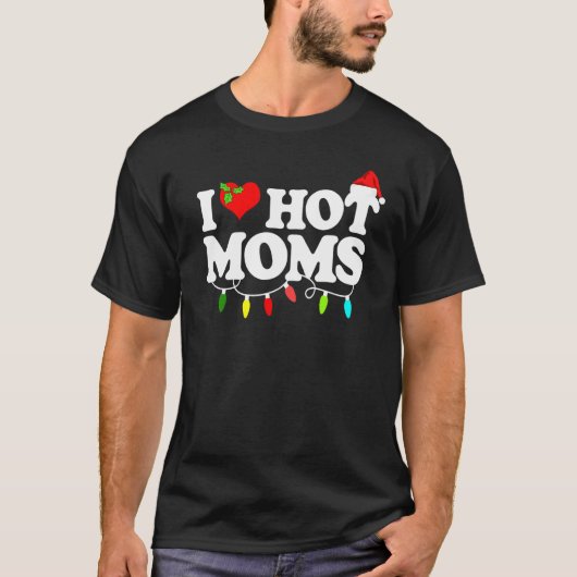 I Liebe Hot Mamas Rotes Herz Liebe Mamas Weihnacht T-Shirt (Vorderseite)