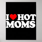I Liebe Hot Mamas Spaß Red Heart Liebe Mamas Poster (Vorne)