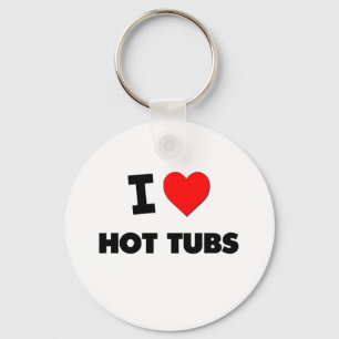 I Liebe Hot Tubs Schlüsselanhänger