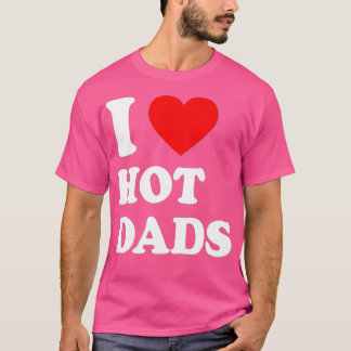 I Liebe Hot Vaters I Heart Hot Vaters Liebe Hot Va T-Shirt
