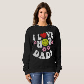 I Liebe Hot Vaters, Liebe Vater Sweatshirt (Vorne ganz)