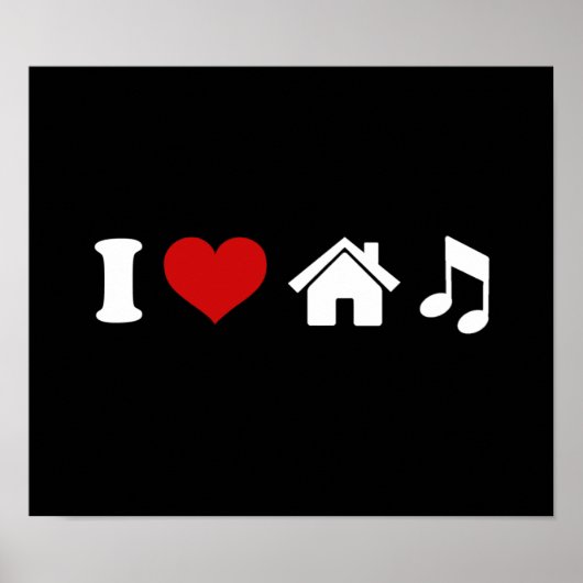 I Liebe House Music Black Poster | Ibiza-Tanz (Vorne)