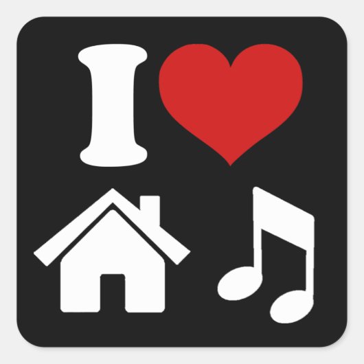 I Liebe House Music Quadratischer Aufkleber (Vorderseite)