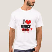 I Liebe House Music T-Shirt (Vorderseite)