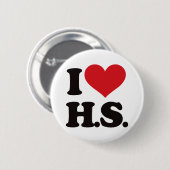 I Liebe HS (Highschool)! Button (Vorne & Hinten)
