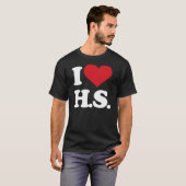 I Liebe HS (Highschool)! T-Shirt (Vorne ganz)