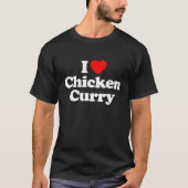 I Liebe Huhn Curry Herz Funny T-Shirt (Vorderseite)
