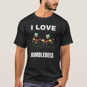 I Liebe Hummeln T-Shirt
