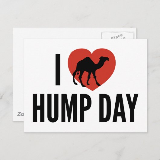 I Liebe Hump Day Postkarte (Vorne/Hinten)