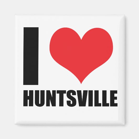 I Liebe Huntsville Magnet (Vorne)