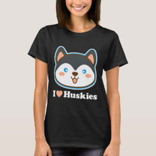 I LIEBE HUSKIES T-Shirt