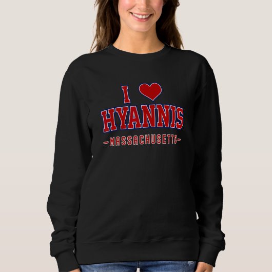 I Liebe Hyannis Massachusetts Sweatshirt (Vorderseite)