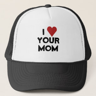 I LIEBE IHRE MAMA TRUCKERKAPPE