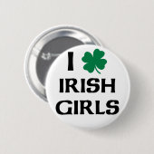 I Liebe Irish Girls Button (Vorne & Hinten)