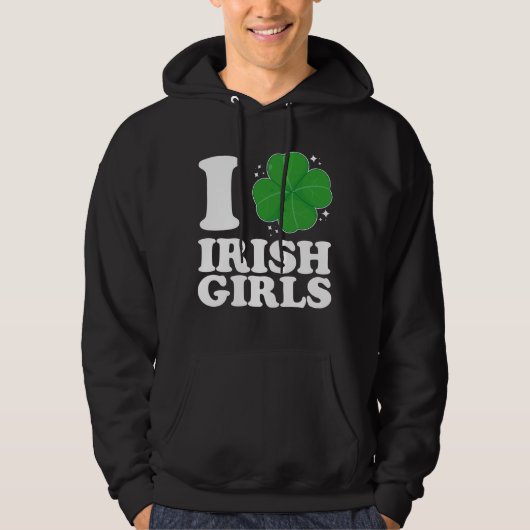 I Liebe Irish Girls Kleeblatt Herz St Patrick's Da Hoodie (Vorderseite)