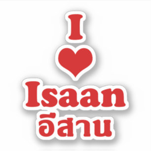 I Liebe Isaan Thailand Aufkleber