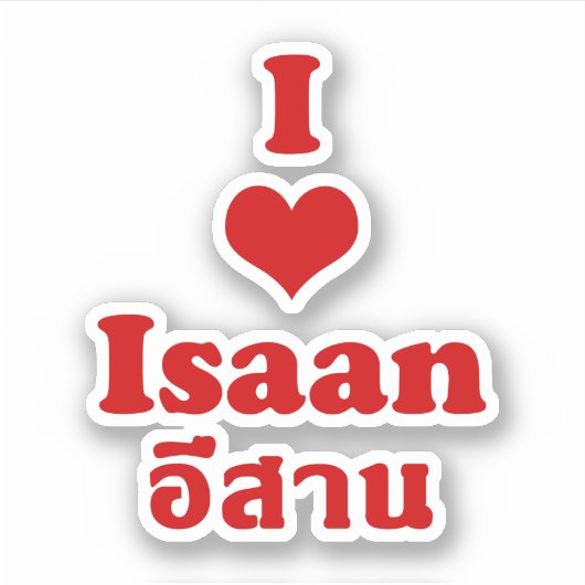 I Liebe Isaan Thailand Aufkleber (Vorderseite)
