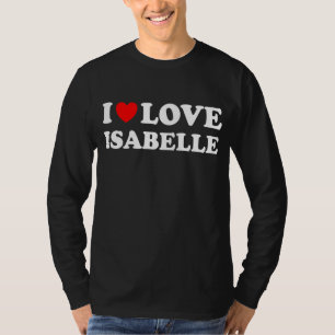 I Liebe Isabelle I Heart Isabelle T-Shirt
