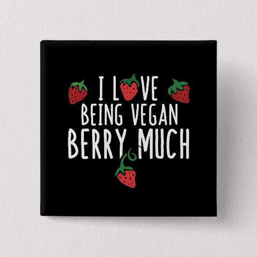 i Liebe ist vegan Erdbeere viel Button (Vorderseite)