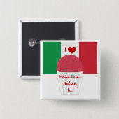 I Liebe Italienisches Eis - Schaltfläche des Herst Button (Vorne & Hinten)
