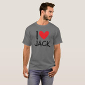 I Liebe Jack Name Personalisiert Männer Typ BESTE T-Shirt (Vorne ganz)