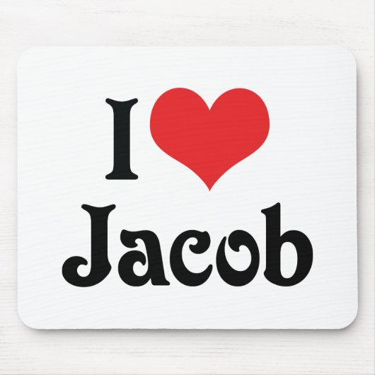 I Liebe Jacob Mousepad (Vorne)