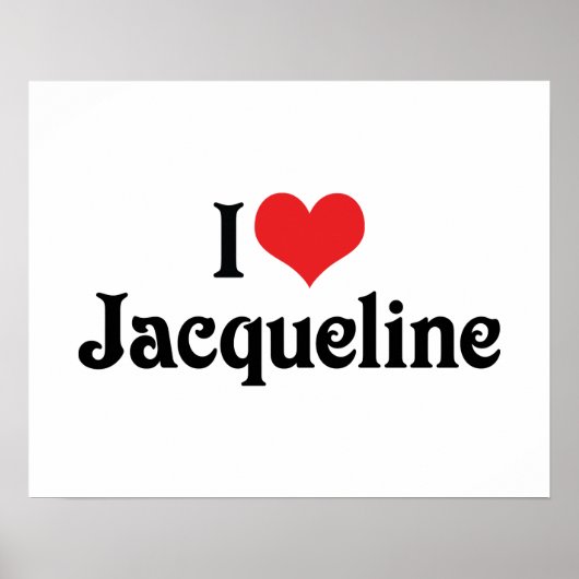 I Liebe Jacqueline Poster (Vorne)
