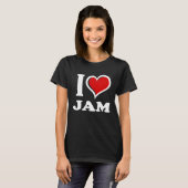 I Liebe Jam I Heart T-Shirt (Vorne ganz)