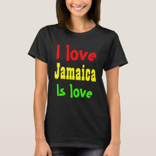 I Liebe Jamaika T-Shirt