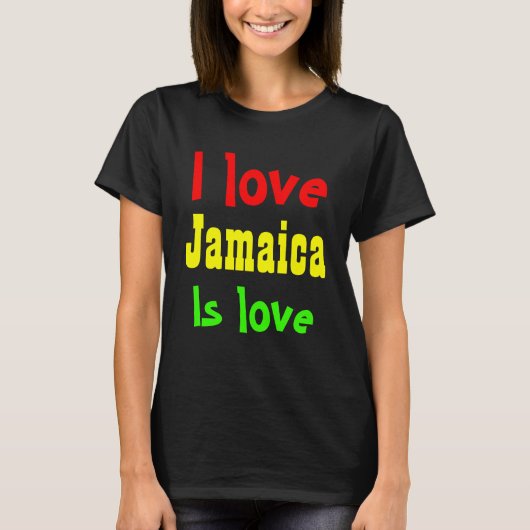 I Liebe Jamaika T-Shirt (Vorderseite)