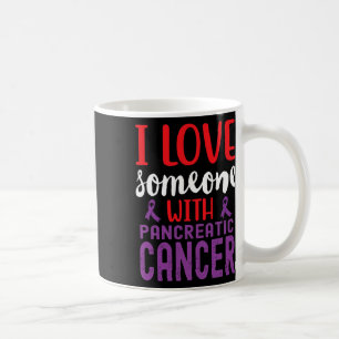 I Liebe Jemand Lila Ribbon Bauchspeicheldrüsenkreb Kaffeetasse