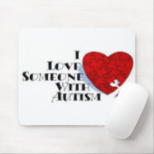I Liebe jemand mit Autismus Mousepad (Mit Mouse)
