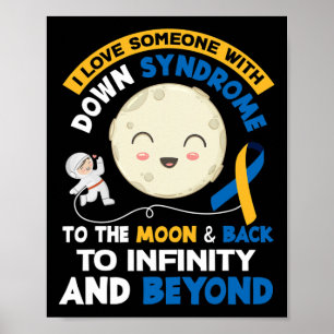 I Liebe Jemand mit Down Syndrom Trisomie 21 T21 A Poster