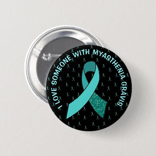 I Liebe Jemand mit Myasthenia Gravis Button (Vorne & Hinten)