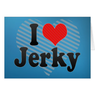 I Liebe Jerky