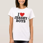 I Liebe Jersey Boys T-Shirt (Vorderseite)
