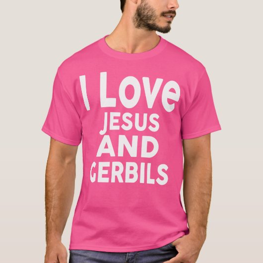 I Liebe Jesus and Gerbils Funny Gerbil T-Shirt (Vorderseite)
