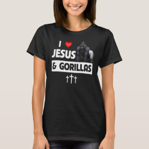I Liebe Jesus and Gorillas Christlich Ape Wildlife T-Shirt