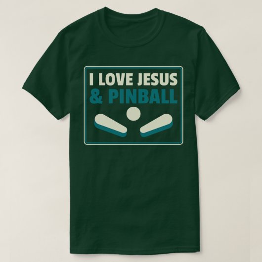 I Liebe Jesus and Pinball Machines Arcade T-Shirt (Design vorne)