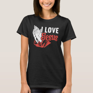 I Liebe Jesus Christus Religiöse Pastor Christlich T-Shirt