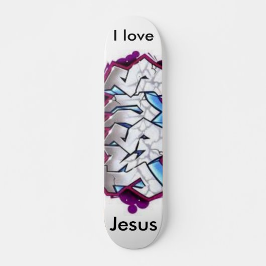 I Liebe Jesus Skateboard (Vorne)