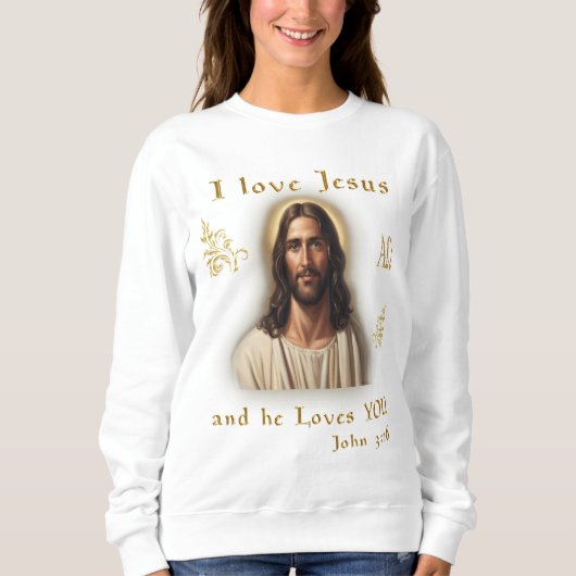 I Liebe Jesus Sweatshirt (Vorderseite)