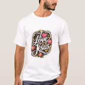 I Liebe Jesus T - Shirt Religion Christlich (Vorderseite)