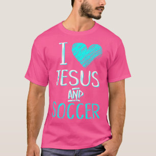 I Liebe Jesus und Fußball Christlich Futbal Goalie T-Shirt