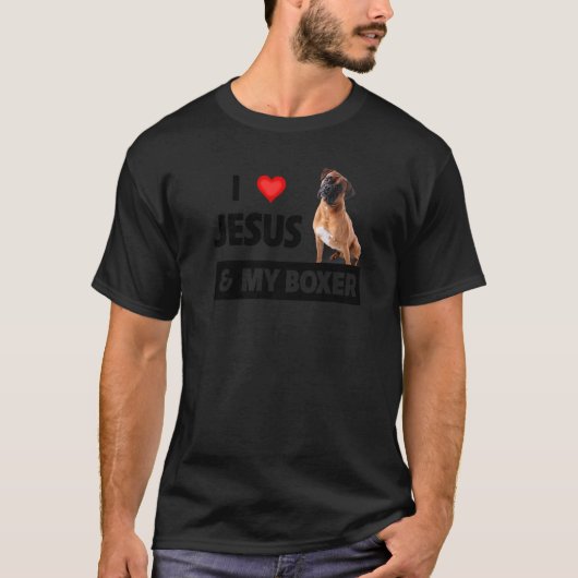 I Liebe Jesus und mein Boxer Hund Mama Vater Haust T-Shirt (Vorderseite)