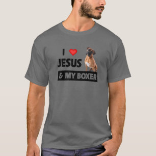 I Liebe Jesus und mein Boxer Hund Mama Vater Haust T-Shirt